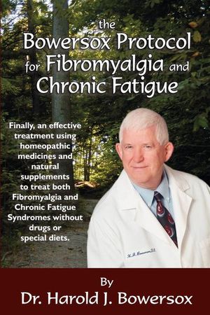 Buy The Bowersox Protocol for Fibromyalgia and Chronic Fat at Amazon