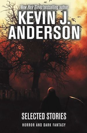 Buy Selected Stories: Horror and Dark Fantasy at Amazon