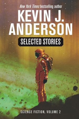 Buy Selected Stories: Science Fiction, Vol 2 at Amazon