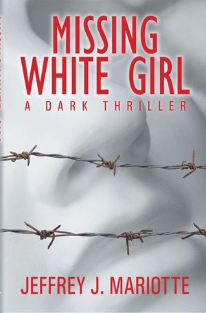 Buy Missing White Girl at Amazon