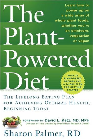 The Plant-Powered Diet