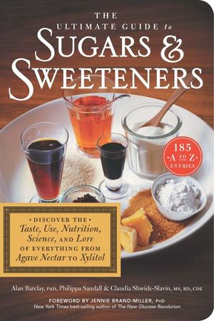 Buy The Ultimate Guide To Sugars & Sweeteners at Amazon