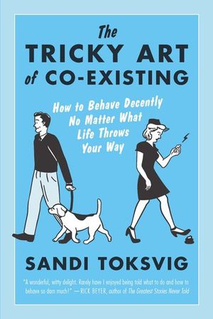 Buy The Tricky Art Of Co-Existing at Amazon