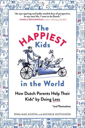 The Happiest Kids in the World