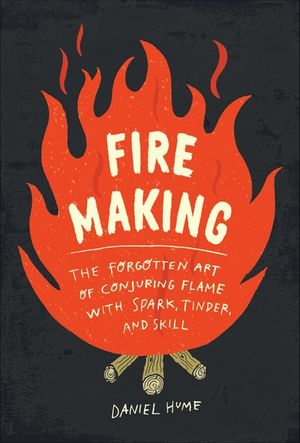 Fire Making