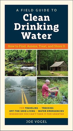 Buy A Field Guide to Clean Drinking Water at Amazon