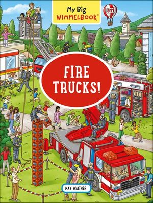 My Big Wimmelbook®—Fire Trucks!