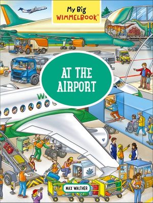 My Big Wimmelbook®—At the Airport