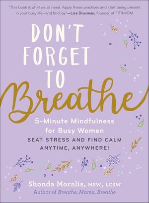 Don't Forget to Breathe