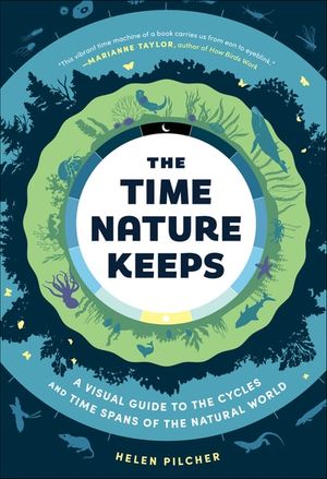 The Time Nature Keeps