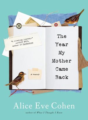 The Year My Mother Came Back