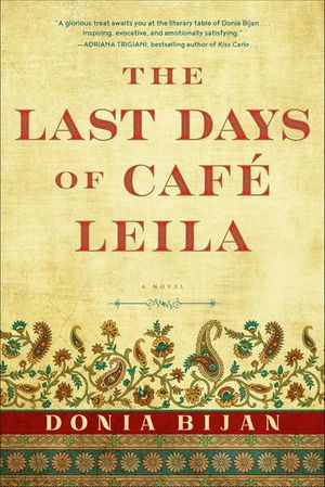 Last Days of Cafe Leila