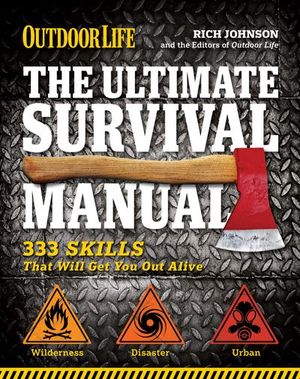 Buy The Ultimate Survival Manual at Amazon