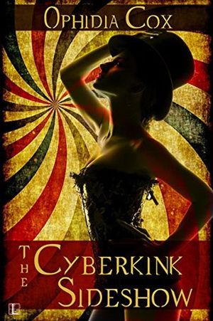 The Cyberkink Sideshow
