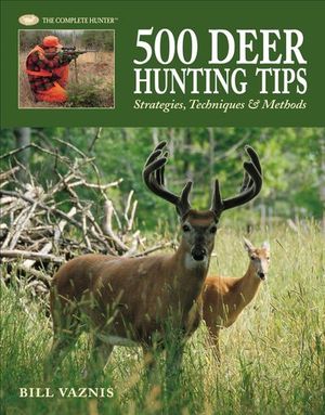 Buy 500 Deer Hunting Tips at Amazon
