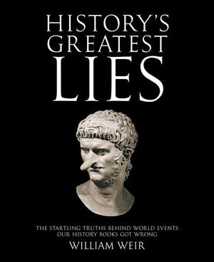 Buy History's Greatest Lies at Amazon