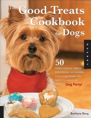 Buy The Good Treats Cookbook for Dogs at Amazon