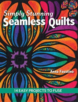 Buy Simply Stunning Seamless Quilts at Amazon