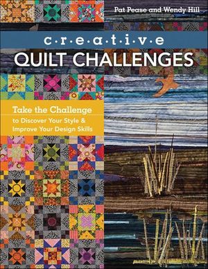 Creative Quilt Challenges