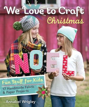 We Love to Craft Christmas