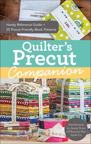 Buy Quilter's Precut Companion at Amazon