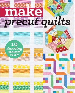 Make Precut Quilts