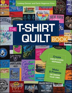 Buy The T-Shirt Quilt Book at Amazon