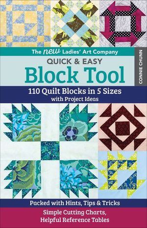 The New Ladies' Art Company Quick & Easy Block Tool