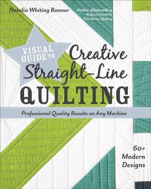 Buy Visual Guide to Creative Straight-Line Quilting at Amazon