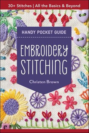 Embroidery Stitching Handy Pocket Guide