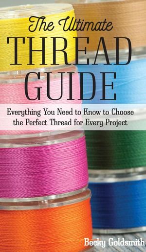 The Ultimate Thread Guide