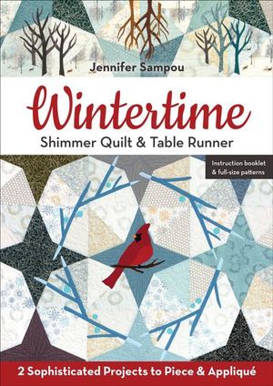 Wintertime Shimmer Quilt & Table Runner