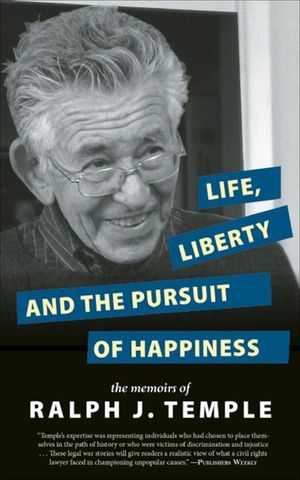 Life, Liberty and the Pursuit of Happiness