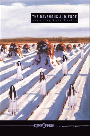 The Ravenous Audience