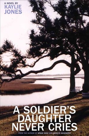 Buy A Soldier's Daughter Never Cries at Amazon