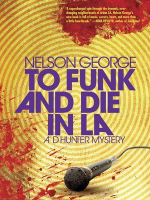 Buy To Funk and Die in LA at Amazon