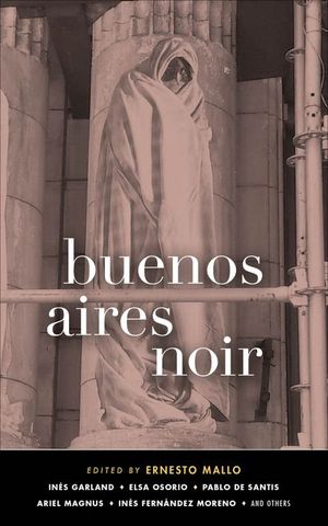 Buy Buenos Aires Noir at Amazon