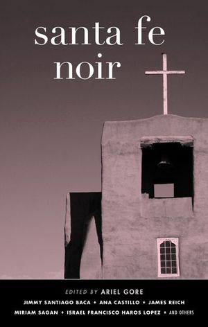 Buy Santa Fe Noir at Amazon