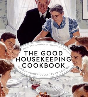 Buy The Good Housekeeping Cookbook: Sunday Dinner at Amazon