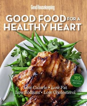 Buy Good Food for a Healthy Heart at Amazon