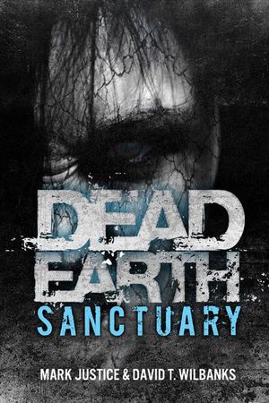 Dead Earth: Sanctuary