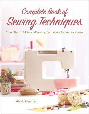 Buy Complete Book of Sewing Techniques at Amazon