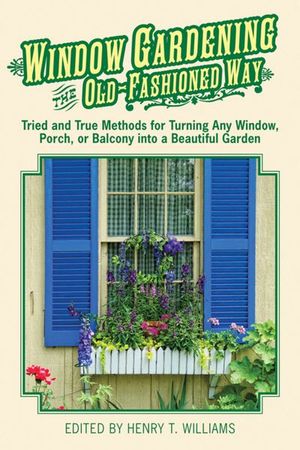 Buy Window Gardening the Old-Fashioned Way at Amazon