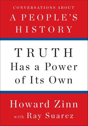 Truth Has a Power of Its Own