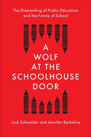 A Wolf at the Schoolhouse Door