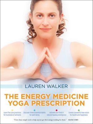 Buy The Energy Medicine Yoga Prescription at Amazon