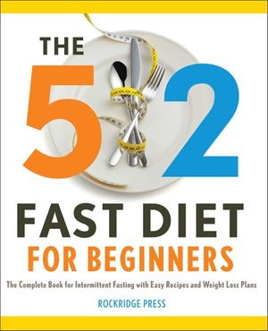 The 5:2 Fast Diet for Beginners