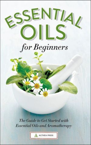 Essential Oils for Beginners