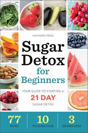 Sugar Detox for Beginners