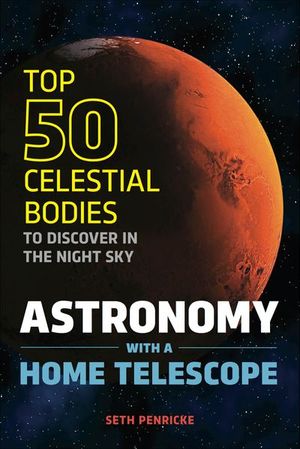 Astronomy with a Home Telescope